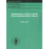 Mezinárodní, české a unijní právo mezinárodních smluv (Vladimír Týč )