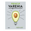 Princíp varenia
