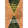 Nová klimatická válka (Michael Mann)