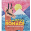 Kto preskáče Roháče | Jakub Ptačin