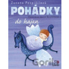 Pohádky do hajan - Zuzana Pospíšilová