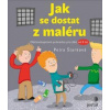 Jak se dostat z maléru - Štarková, Petra
