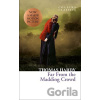 Far from the Madding Crowd - Thomas Hardy