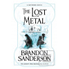 The Lost Metal (Brandon Sanderson)