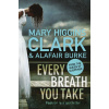 Every Breath You Take - Mary Higgins Clark, Alafair Burke