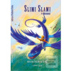 Slimi Slami v ohrození (Adriana Šinka Poláková)