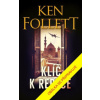 Klíč k Rebece - Follett Ken