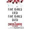 The Cheerleaders - Kara Thomas