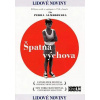Špatná výchova - DVD pošetka Pedro Almodóvar