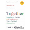 Together - Vivek H. Murthy