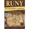 Runy pro začátečníky a pokročilé - Alexandra Chauran