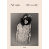 Chléb andělský - Patti Smith