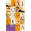 Křížová cesta pro věřící i nevěřící - Timothy Radcliffe