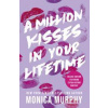 A Million Kisses In Your Lifetime - Monica Murphy, Penguin Books Ltd