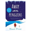 Away with the Penguins - Hazel Prior, Transworld Publishers Ltd