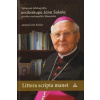 Littera scripta manet - Výberová bibliografia arcibiskupa Jána Sokola, prvého metropolitu Slovenska