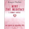 Kurz živé meditace s pomocí andělů - Jürgen Fischer