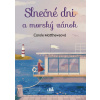 Slnečné dni a morský vánok - Carole Matthewsová