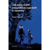 Jak jsem svým vnoučatům vyprávěl o vesmíru - Hubert Reeves