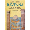Ravenna (Judith Herrinová)