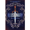 Illusionary - Zoraida Cordova