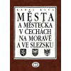 publikace Města a městečka llI (Kolí-Mi), (Karel Kuča)