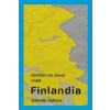 SETKÁNÍ SE SNEM ANEB FINLANDIA