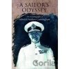Sailor´s Odyssey: The Autobiography of Admiral Andrew Cunningham - Andrew Cunningham