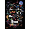 The Incredible 3D Bug Hunt