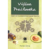 Výživa pračloveka - Marián Černý