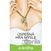 E-kniha Úspešná hra mysle - Bronislava Kolesárová