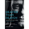 Heavier Than Heaven