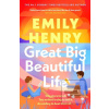 Great Big Beautiful Life (Emily Henry)