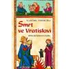 Smrt ve Vratislavi - Vondruška Vlastimil