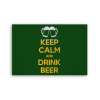 Fotoobraz 90x60 cm stredný Keep calm and drink beer