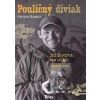Pouličný diviak - Peter Sorát