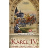 Karel IV. - Jménem koruny, jménem krále - Whitton, Hana