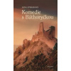 Komedie s Báthoryčkou - Anna Strnadová