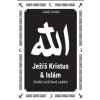Ježíš Kristus & Islám