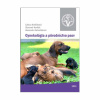 Gynekológia a pôrodníctvo psov (Ľubica Horňáková, Slavomír Horňák, Alexandra Valenčáková)