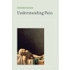 Understanding Pain: Exploring the Perception of Pain (Cervero Fernando)