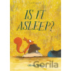Is It Asleep? - Olivier Tallec