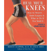 Heal Your Knees