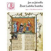 Život Ludvíka svatého, krále francouzského - Jan ze Joinvillu