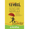 E-kniha 13 věcí, které psychicky silní lidé nedělají - Amy Morin
