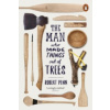 Man Who Made Things Out of Trees