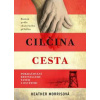 Tatér z Osvětimi: Cilčina cesta - Heather Morrisová