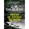 Mrtvá ze zátoky Talisker - J. M. Dalgliesh