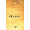 Žiť v láske - Herbert Schneider