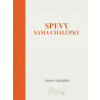 Spevy Sama Chalúpky - Samo Chalupka